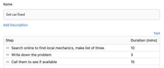 a task editing page, with a task of 'Get car fixed' and steps of 'Search online to find a local mechanic and make a list of three', 'write down what the problem is', 'call them to see if they're available'